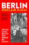 Sinclair McKay: Berlin, Buch