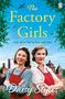 Daisy Styles: The Factory Girls, Buch