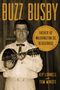 Texte: "Buzz Busby", "Father of Washington, DC, Bluegrass", "Kip Lornell and Tom Mindte". Sepia-Foto, Mann mit Mandoline., Buch