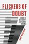 „Flickers of Doubt: Music in Reticent/Ambiguous Cinema“. Autor: James Wierzbicki. Linienmuster nach unten verbreiternd.