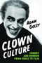 Adam Geczy: Clown Culture, Buch