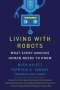 Ruth Aylett: Living with Robots, Buch