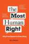 Eric Heinze: Most Human Right, Buch