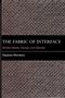 Stephen Monteiro: The Fabric of Interface, Buch