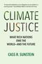 Zitat von David Wallace-Wells über Pflichten in einer wärmer werdenden Welt. Titel: "Climate Justice" von Cass R. Sunstein.