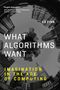 Ed Finn: What Algorithms Want, Buch