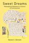 Daniel C. Dennett: Sweet Dreams, Buch