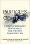 C Arden Pope: Particles of Truth, Buch