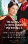 Christine Merrill: Regency Christmas Weddings, Buch