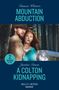 Danica Winters: Mountain Abduction / A Colton Kidnapping, Buch