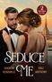 Kali Anthony: Seduce Me, Buch