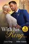Lucy King: With His Ring..., Buch
