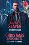 Juno Rushdan: Big Sky Slayer / Christmas Bank Heists, Buch, Buch