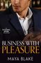 Maya Blake: The Tycoon's Affair: Business With Pleasure, Buch