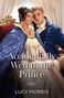 „Accidentally Wed to the Prince“ von Lucy Morris. Ein Paar in historischer Kleidung, sie mit Krone, er in blauem Mantel., Buch