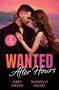 „2 BOOKS IN ONE“; „WANTED After Hours“; „ABBY GREEN, MICHELLE SMART“. Ein Paar steht eng umarmt vor einem Sonnenuntergang.