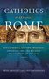 Bryn Geffert: Catholics without Rome, Buch