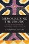 Titel: "Memorializing the Unsung" von Elochukwu E. Uzukwu. Bunter, abstrakter Hintergrund mit Kreuzform., Buch