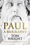 "PAUL A BIOGRAPHY" von TOM WRIGHT. Titel in Gold auf einem antiken Statuenkopf in Nahaufnahme.