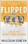 Malcolm Duncan: Flipped, Buch