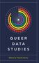 Queer Data Studies, Buch
