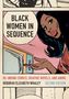 "Black Women in Sequence", "Re-Inking Comics, Graphic Novels, and Anime", Autorin: Deborah Elizabeth Whaley. Illustration.