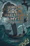 Gerry Smyth: Serpent, Siren, Maelstrom, and Myth, Buch