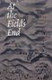 Nicholas O'Connell: At the Field's End, Buch