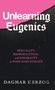 Dagmar Herzog: Unlearning Eugenics, Buch