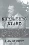 G M Gilbert: Nuremberg Diary, Buch