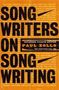 Paul Zollo: Songwriters On Songwriting, Buch