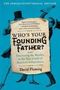 David Fleming: Who's Your Founding Father?, Buch