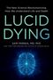 Sam Parnia: Lucid Dying, Buch