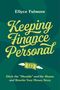 Ellyce Fulmore: Keeping Finance Personal, Buch