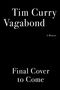 Tim Curry: Vagabond, Buch