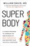 William Davis: Super Body, Buch