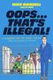 Mike Mandell: Oops...That's Illegal!, Buch