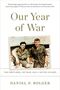 Daniel P. Bolger: Our Year of War, Buch