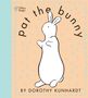 Dorothy Kunhardt: Pat the Bunny, Buch