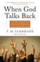 T M Luhrmann: When God Talks Back, Buch