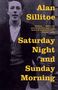 Alan Sillitoe: Saturday Night and Sunday Morning, Buch