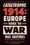 Max Hastings: Catastrophe 1914, Buch