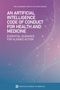 National Academy of Medicine: An Artificial Intelligence Code of Conduct for Health and Medicine, Buch