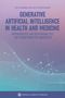 National Academy of Medicine: Generative Artificial Intelligence in Health and Medicine, Buch