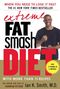 Ian K. Smith: Extreme Fat Smash Diet, Buch