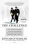 Jonathan Mahler: The Challenge, Buch