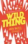 Josh Bazell: Wild Thing, Buch