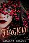 Adalyn Grace: Foxglove, Buch