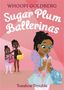 Whoopi Goldberg: Sugar Plum Ballerinas: Toeshoe Trouble, Buch