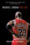 Roland Lazenby: Michael Jordan: The Life, Buch